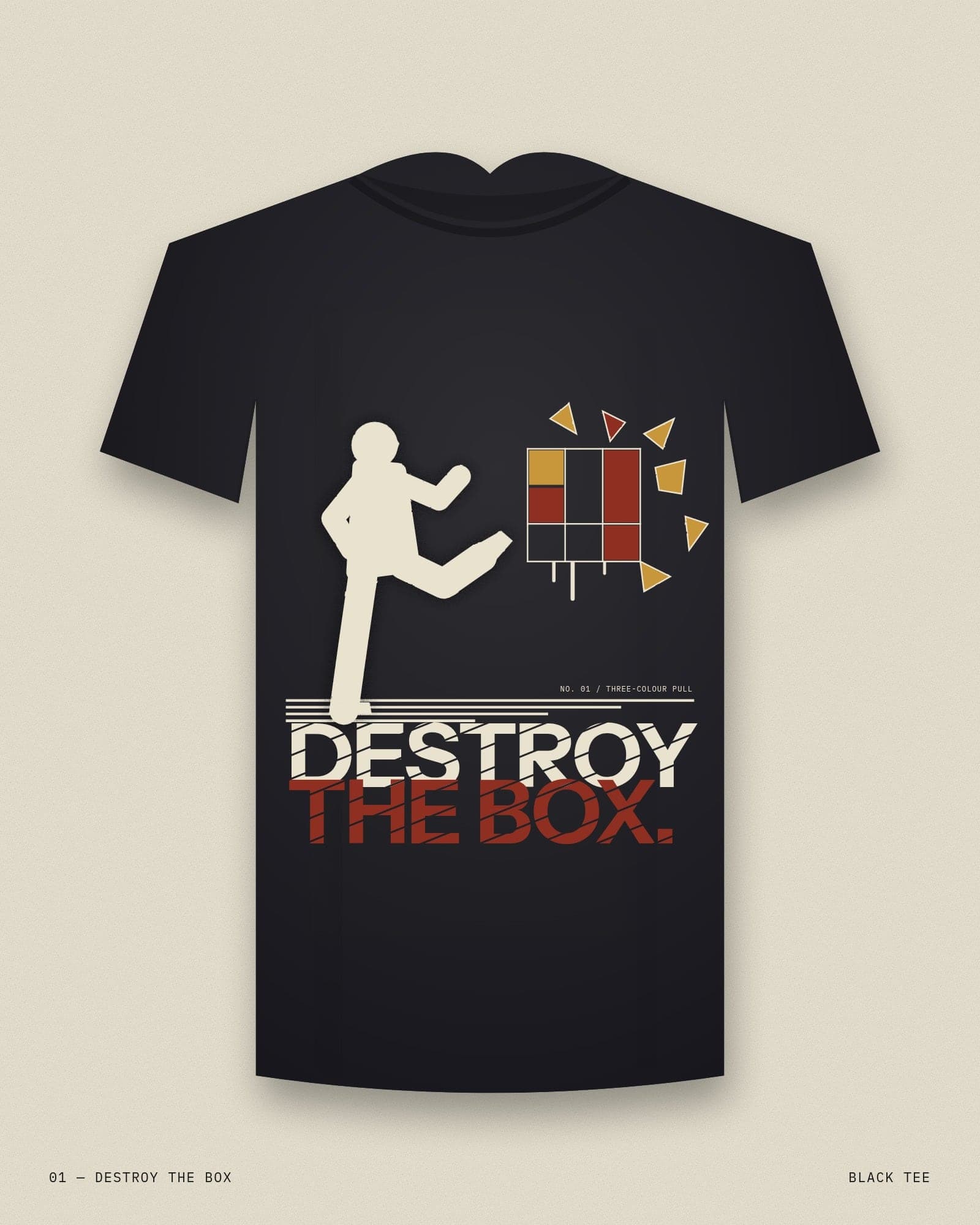 Destroy the Box on a black tee